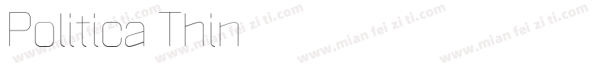 Politica Thin字体转换